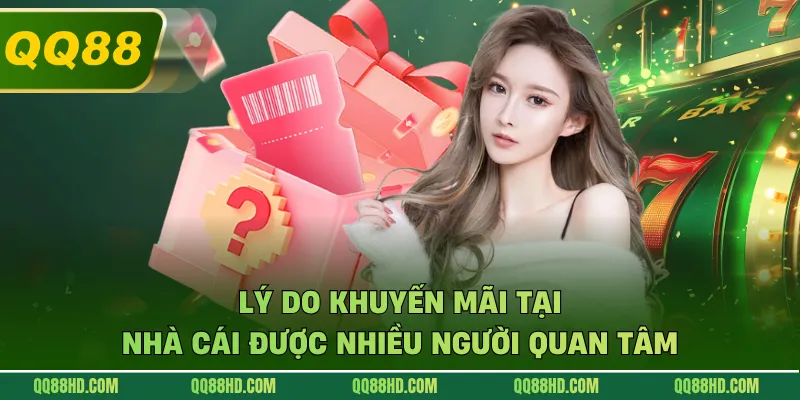 Lý do khuyến mãi tại nhà cái được nhiều người quan tâm